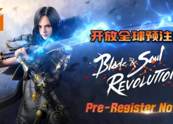 手游《Blade & Soul: Revolution》开放全球预注册！激烈的PVP以及派系战争等待玩家加入！