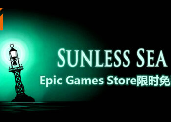 Epic Games Store 免费送出《Sunless Sea》！今天开始至3月5日为止！