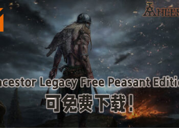 RTS游戏《Ancestor Legacy Free Peasant Edition》现可免费下载！支持多人游玩！