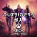 《Outriders》将于推出日加入Xbox Game Pass！只限Xbox主机玩家！