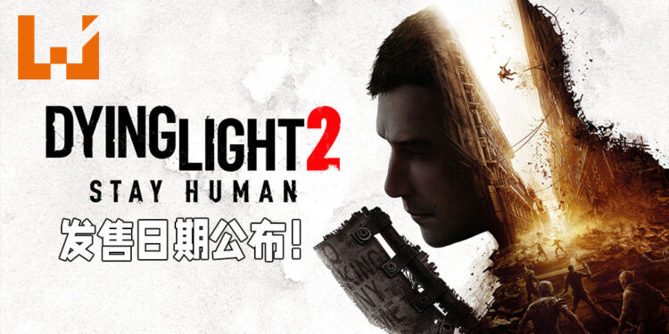 《Dying Light 2 Stay Human》发售日期敲定!已经开放让玩家预购!