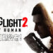 《Dying Light 2 Stay Human》发售日期敲定!已经开放让玩家预购!