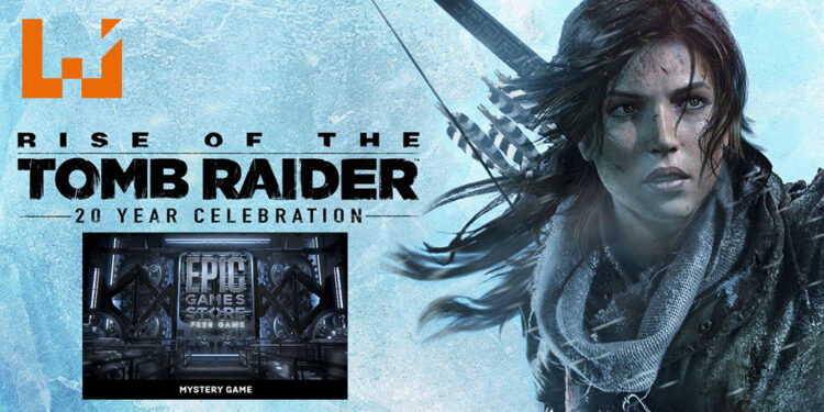 Epic Games Store疑似泄露今晚免费游戏!很大可能是《Rise of the Tomb Raider: 20 Year Celebration》!