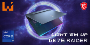 全新MSI GE76/GE66 Raider上市啦！搭载着第11代Intel处理器让玩家有全新游戏体验！