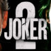 《Joker》电影导演兼编剧将回归！继续为《Joker 2》编写故事！