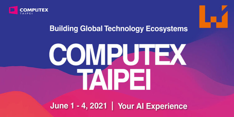 Computex 2021线上展览会特报！一系列创新产品正式公开！