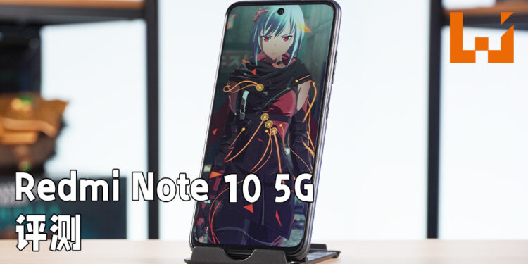 Wanuxi评测Redmi Note 10 5G！支援5G网络技术的强大中等价位手机！