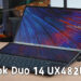 Wanuxi评测ZenBook Duo 14 UX482E！续航与散热能力出众的双屏幕轻薄笔电！