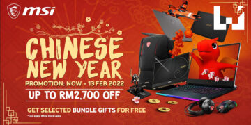 MSI农历新年大促销！2月13日之前购买即可享有多达RM2,700的折扣！