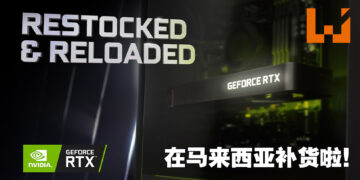 NVIDIA GeForce RTX30系列显卡终于在马来西亚补货啦！RTX 3050到RTX 3080Ti都有还能够原价买！