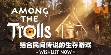 【505 Games Showcase】《Among The Trolls》将传说与生存合而为一！今年内推出抢先体验版！