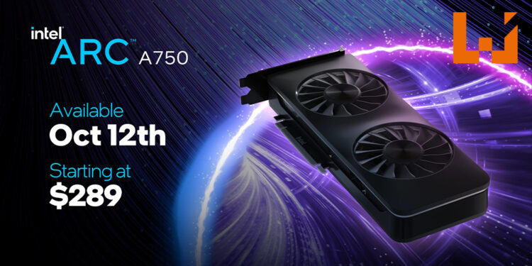 Intel又有显卡上架啦！Intel Arc A750于10月12日发售，售价从RM1,340起！