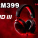 【Computex 2023】HyperX公布新电竞耳机HyperX Cloud III！建议售价RM399！