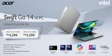 大马Acer正式发售高性能AI辅助Swift Go 14 AI轻薄笔电！价钱RM3,599起！